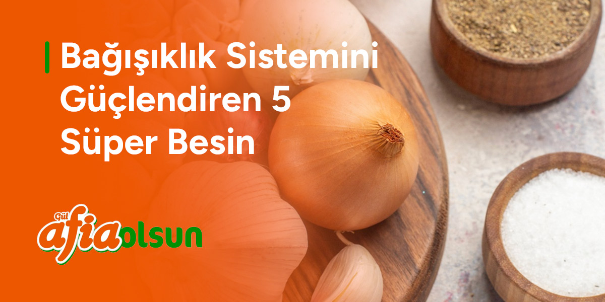 bagisiklik-sistemini-guclendiren-5-super-besin