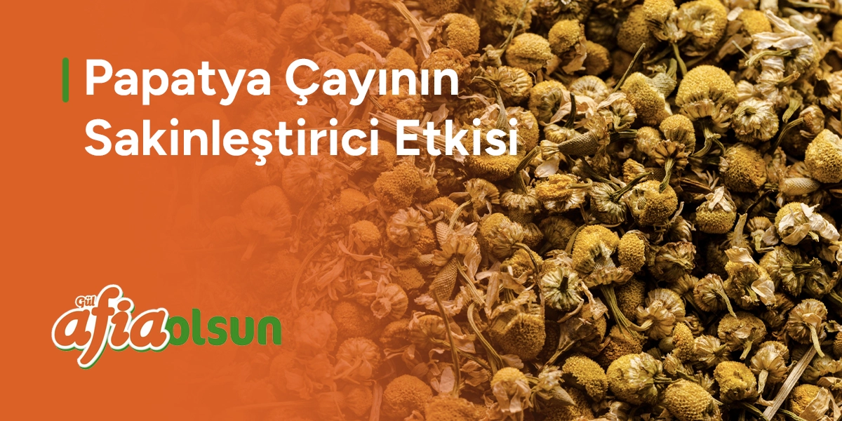 papatya-cayini-sakinlestirici-etkisi