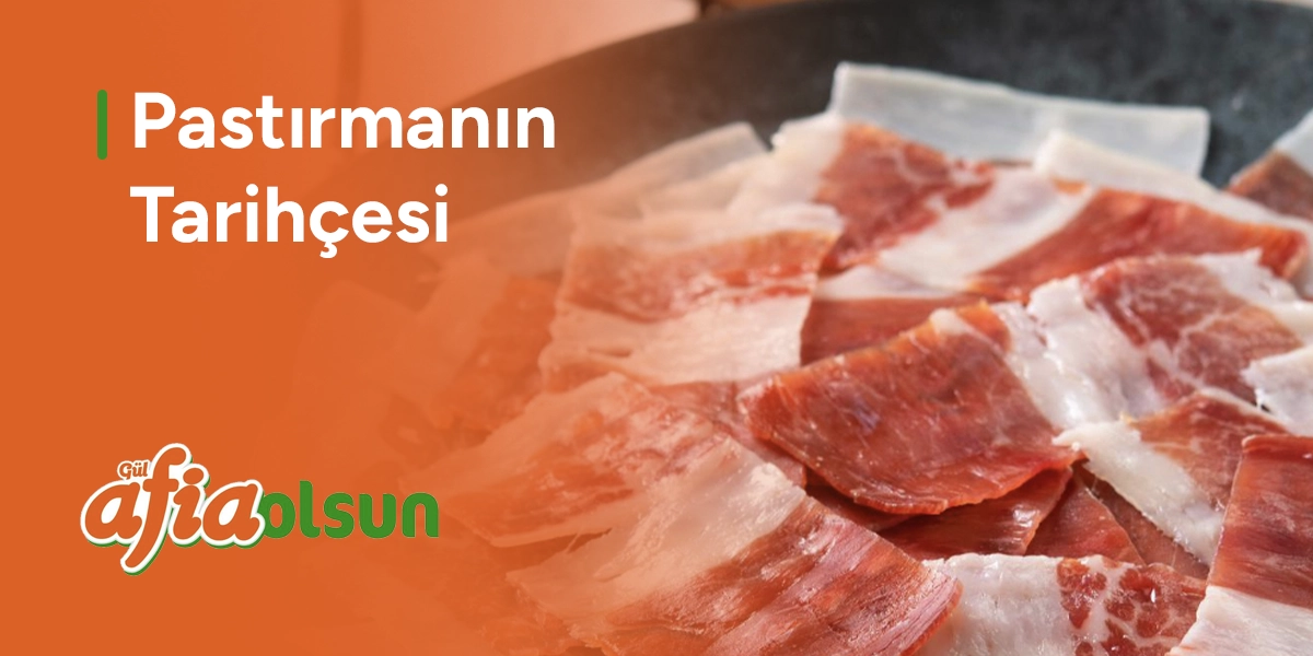 pastirmanin-tarihcesi