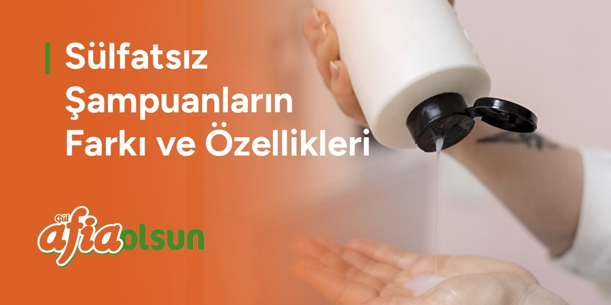 sulfatsiz-sampuanlarin-farki-ve-ozellikleri