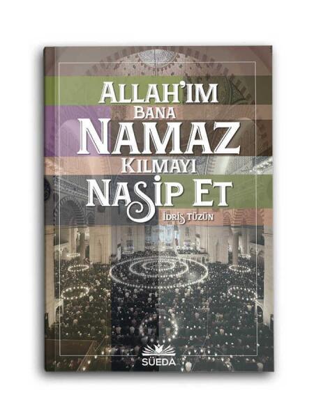 Hayrat NeşriyatAllah ım Bana Namaz Kılmayı Nasip Et Kitabı - 4